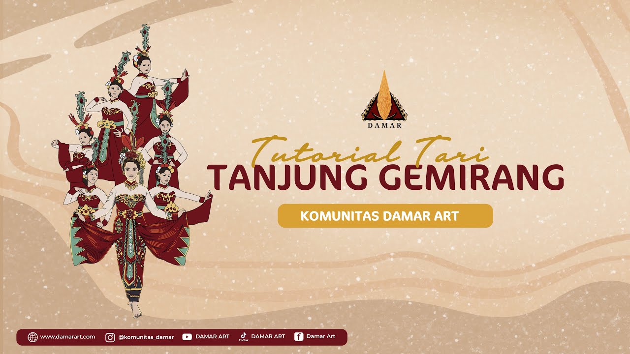 TUTORIAL TARI TANJUNG GEMIRANG - Official Video - DAMAR ART