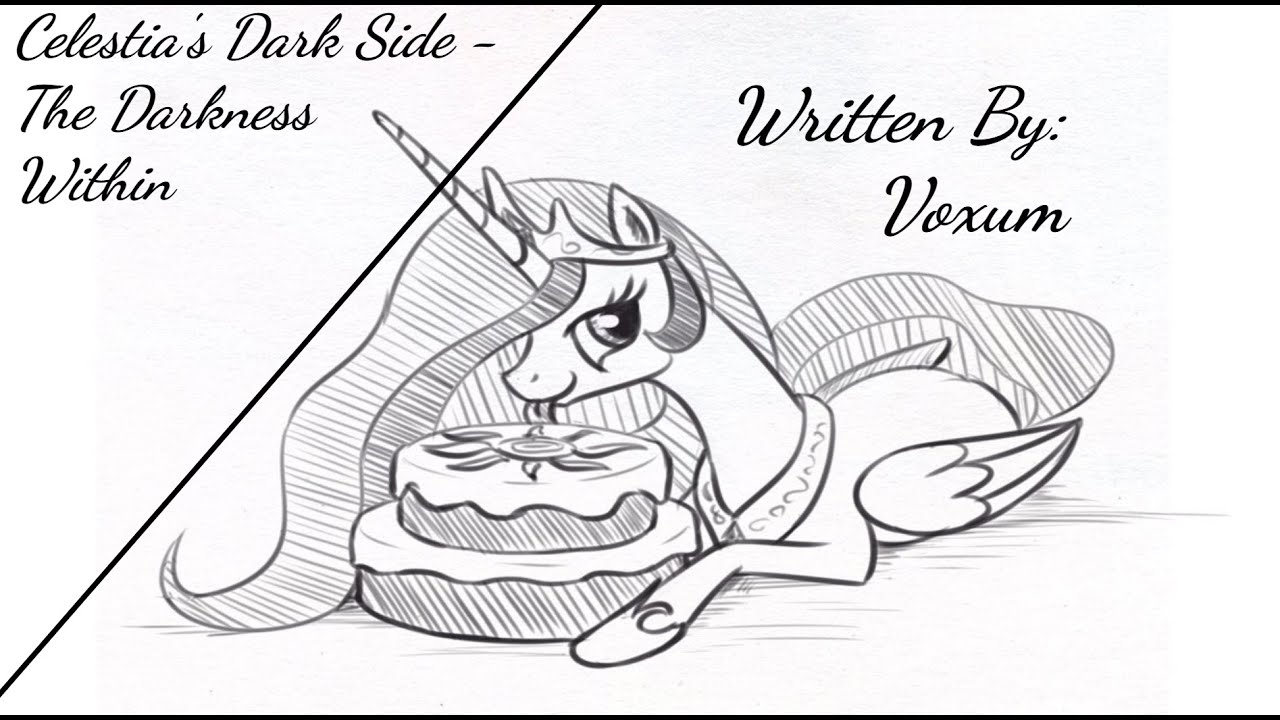 Celestia's Dark Side - The Darkness Within (Fanfic Reading - Comedy MLP)