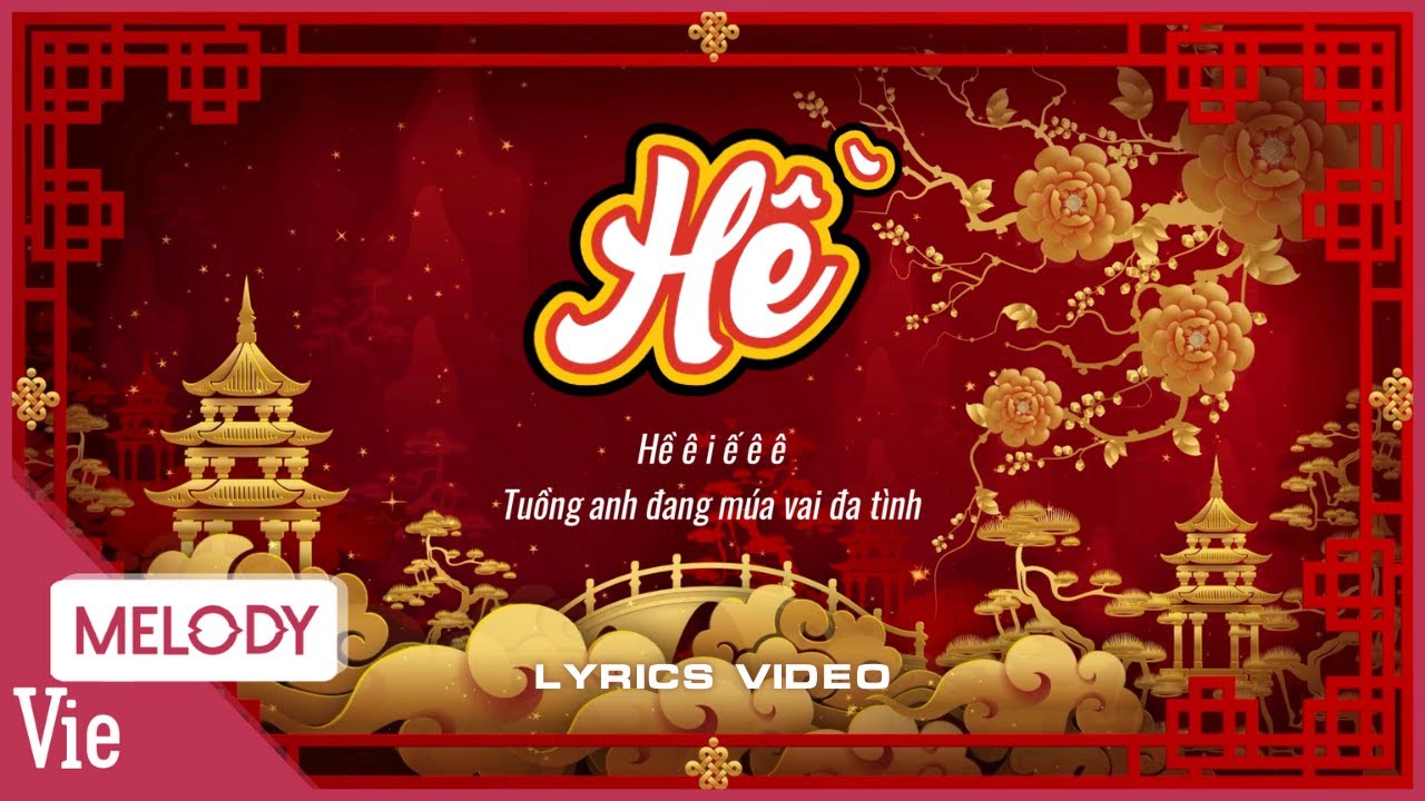 HỀ (Lyrics) -  Phương Mỹ Chi, Phương Ly, Chi Xê, Pháo, WEAN | Em Xinh Say Hi