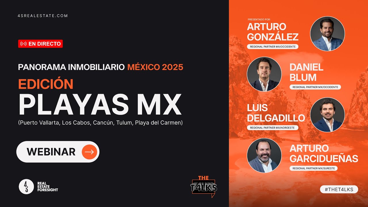 THE TALKS: Panorama Inmobiliario Edición Playas MX 2025
