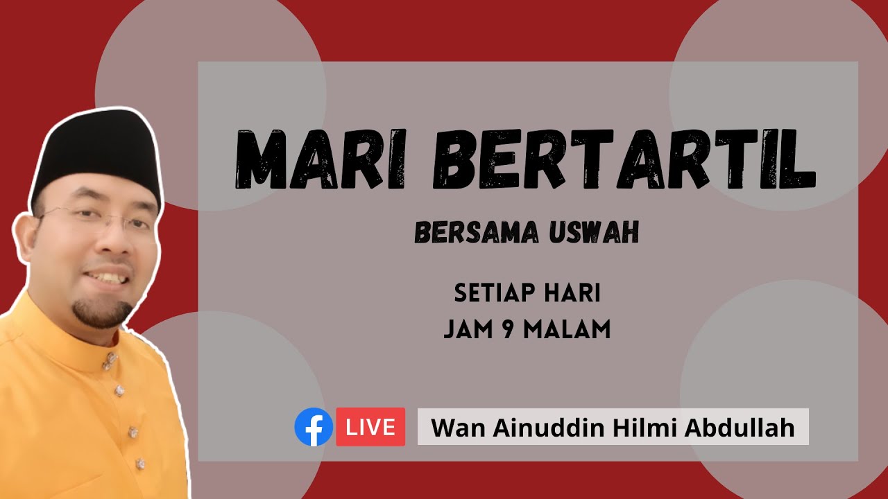 MARI BERTARTIL BERSAMA USWAH (EPISOD 71)  |  17 FEB 2021