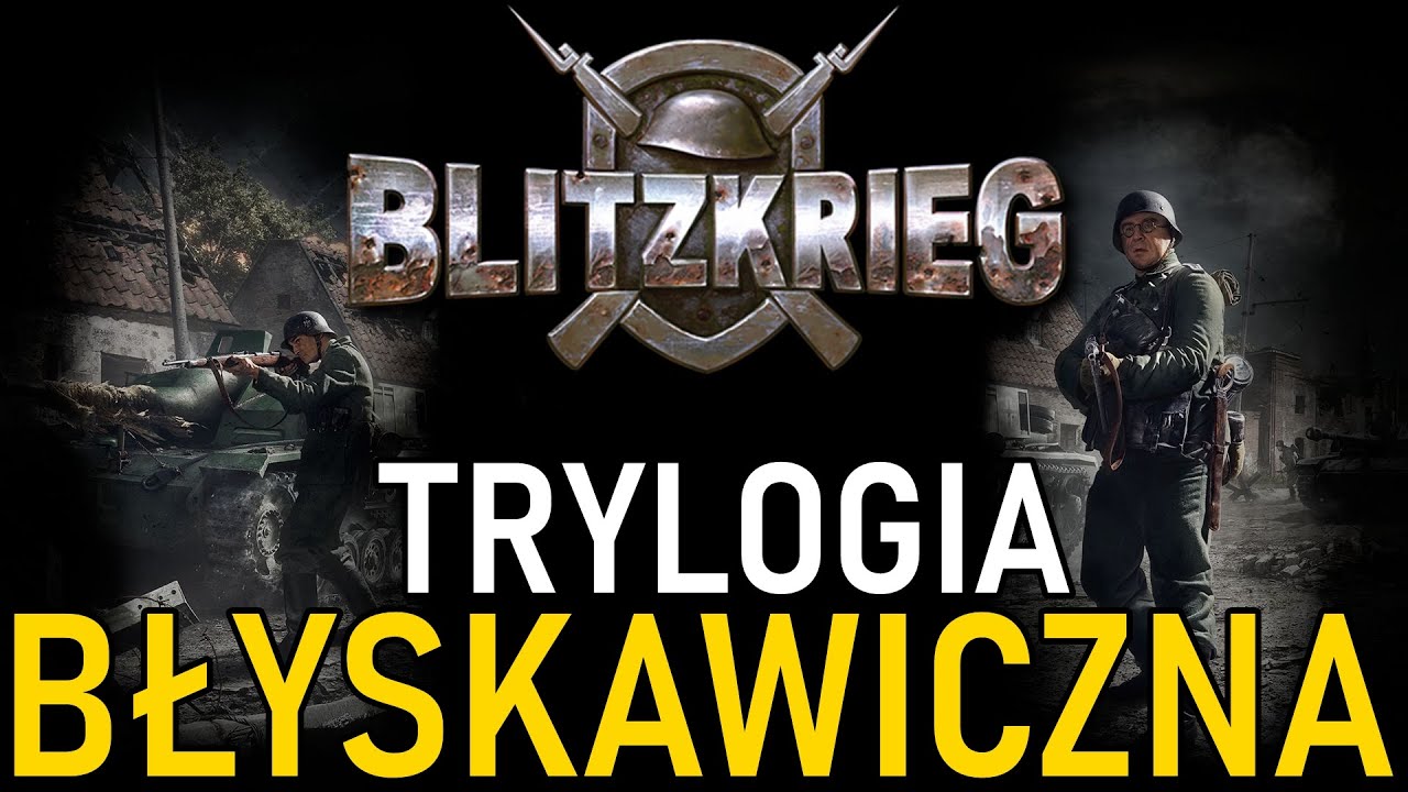 Utracony pęd trylogii Blitzkrieg