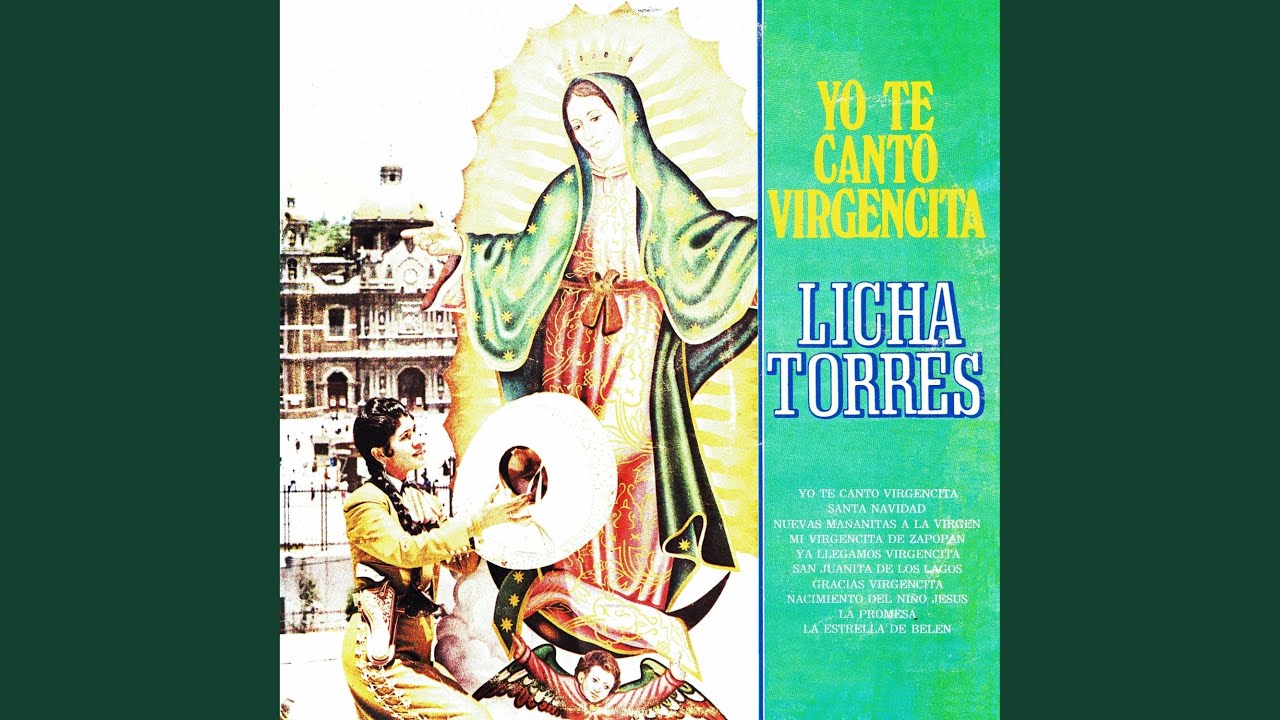 Yo te canto Virgencita