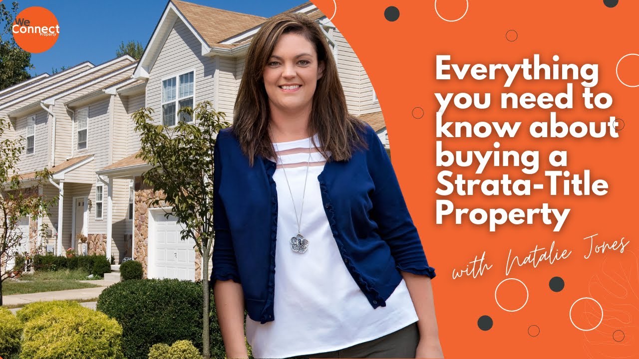 Everything you need to know about buying a Strata-Title Property
