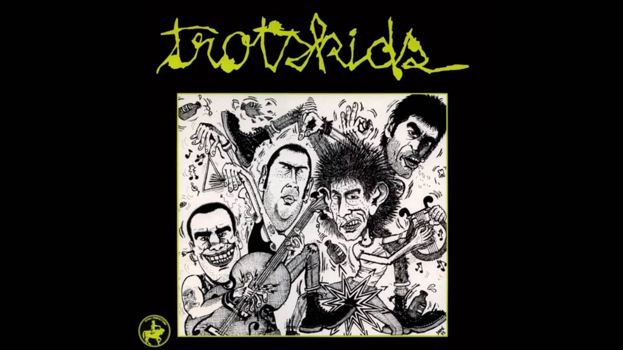 Trotskids - (Full Album) - 1984