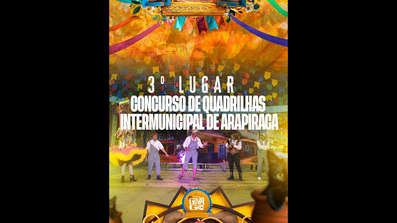 Quadrilha Junina Gonzagão 2025 - 3 Lugar de Arapiraca