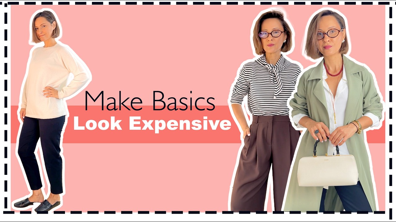 How to Make a Basic Wardrobe Look Expensive (5 Pro Styling Tricks)