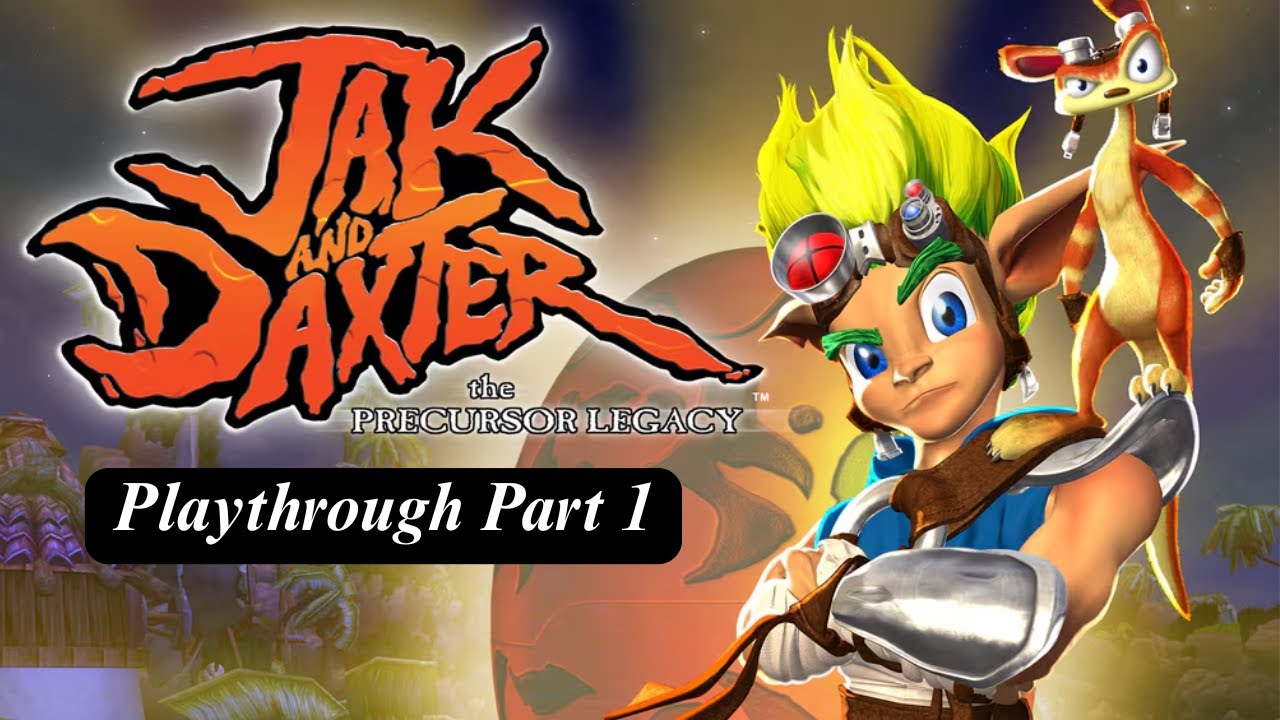 Jak and Daxter: The Precursor Legacy Playthrough Part 1
