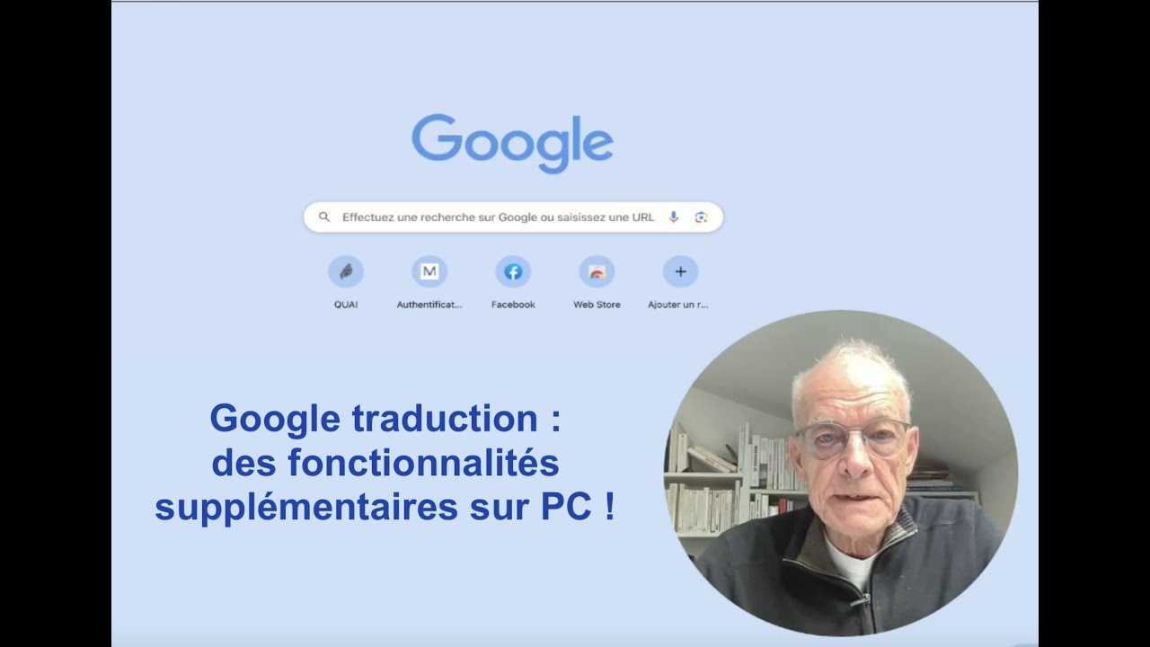 Installer et utiliser Google Traduction sur PC