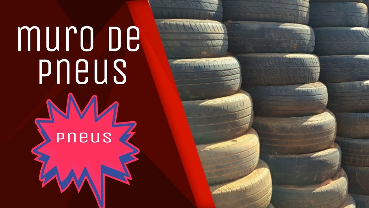 MURO DE ARRIMO DE  PNEUS # ATERRO FEITO COM PNEUS# RECICLAGEM DE PNEUS#PENEUS VELHOS#