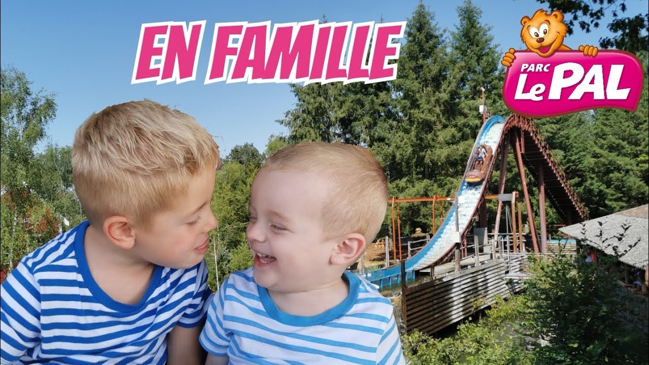 Le PAL en Famille ! Un parc FABULEUX !