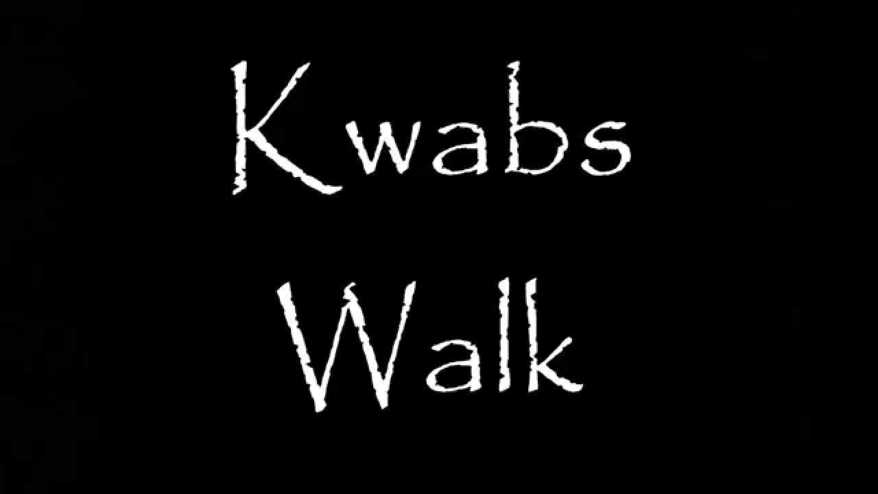 Kwabs Walk - Lyrics