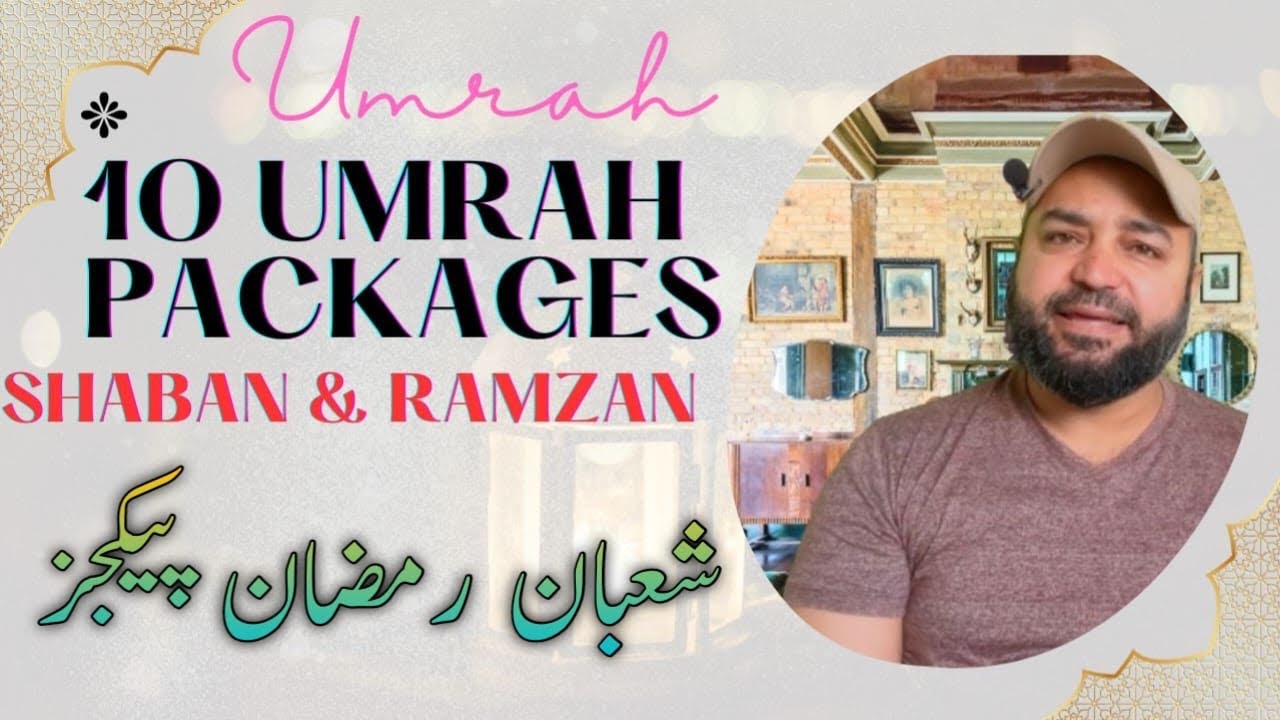 10 Latest Umrah Packages