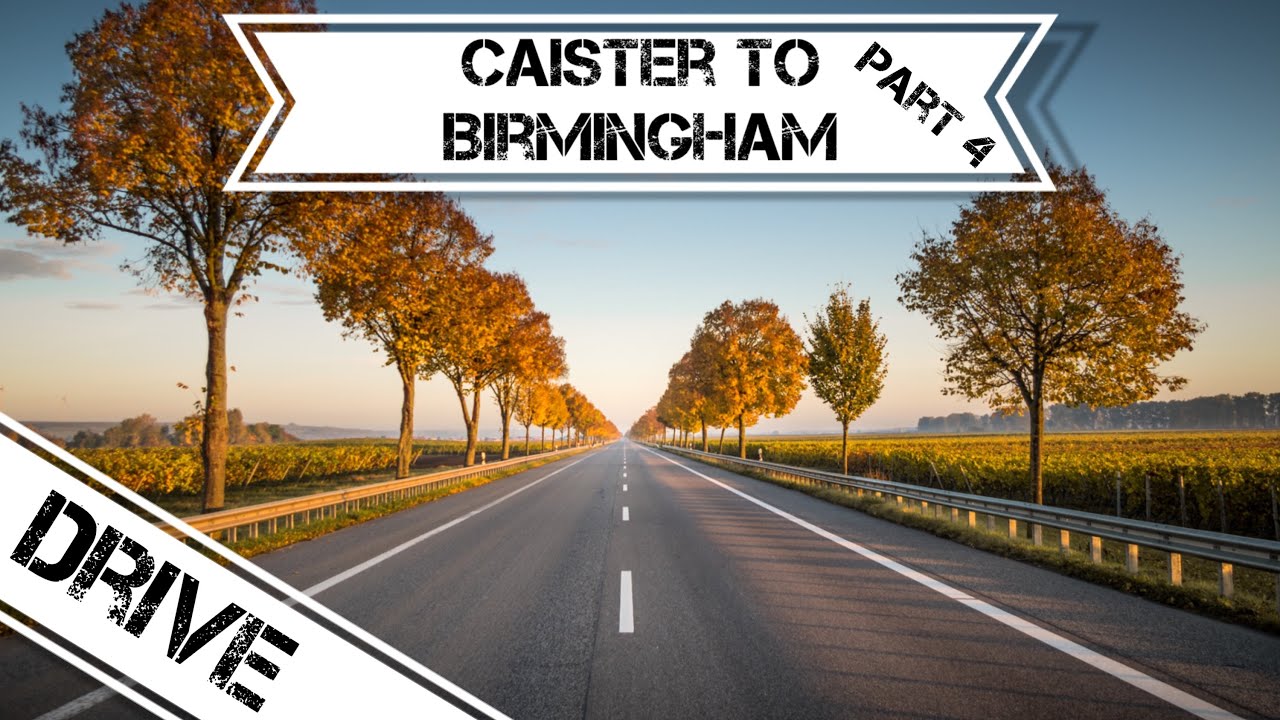 Driving From Caister / Great Yarmouth To Birmingham Part 4 *UK Dashcam Tour*