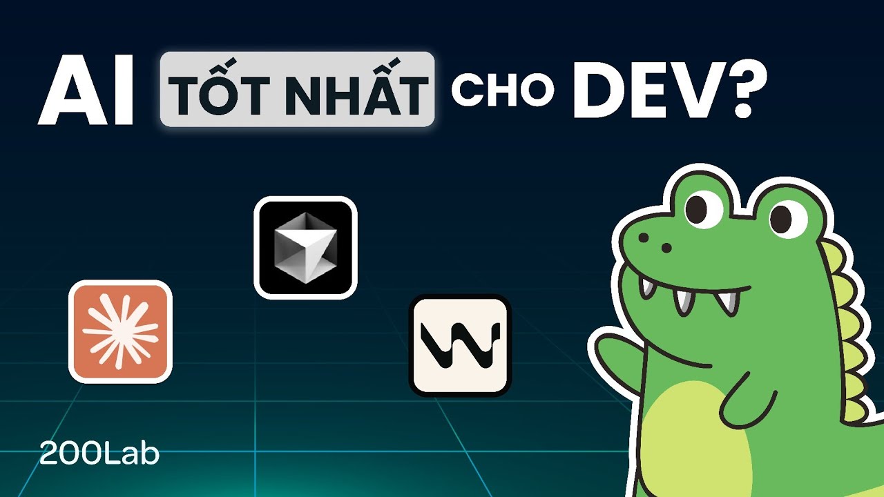 Cursor vs Claude Code vs Windsurf: Lựa Chọn Tốt Nhất Cho Developer? | 200Lab