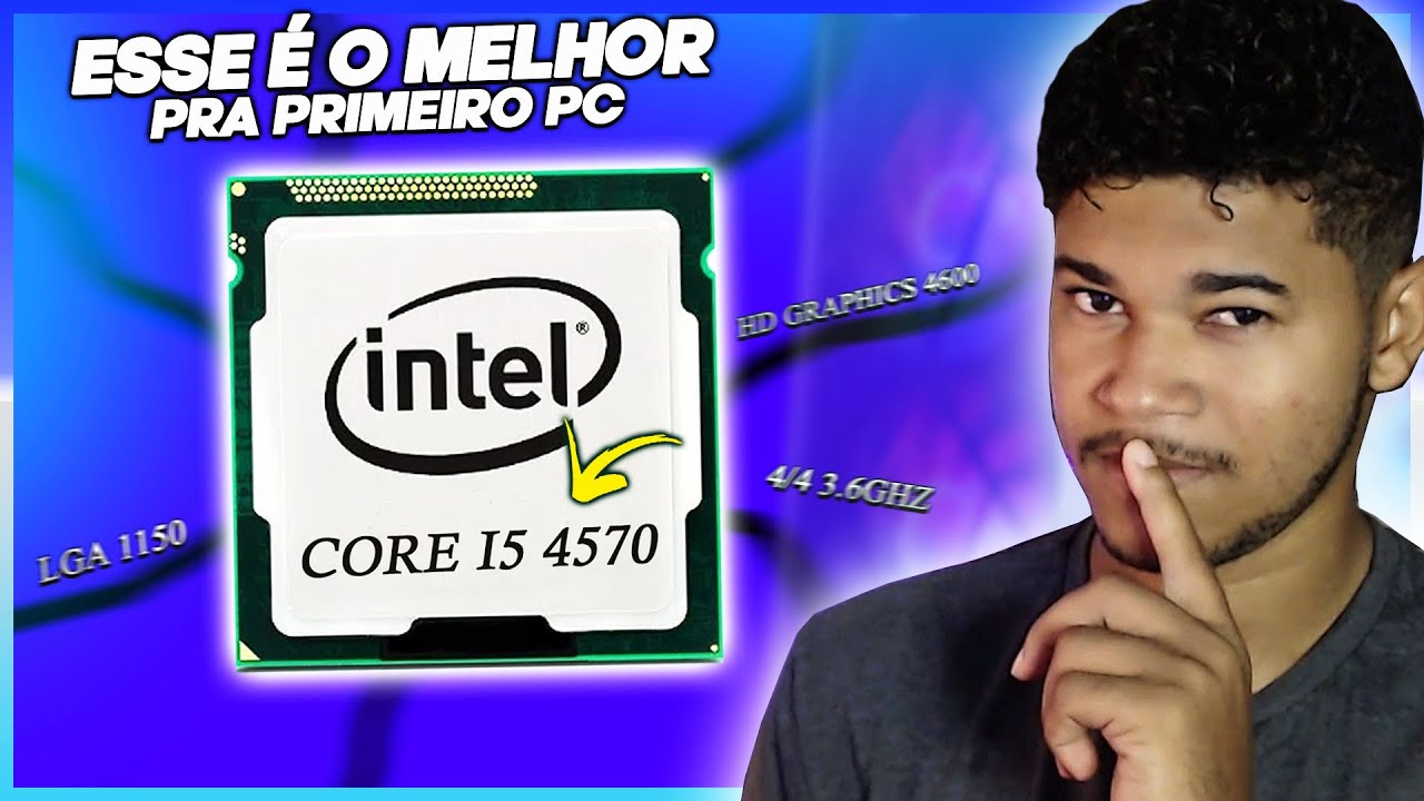 ANALISEI o INTEL CORE I5 4570! SERÁ QUE AINDA VALE A PENA?