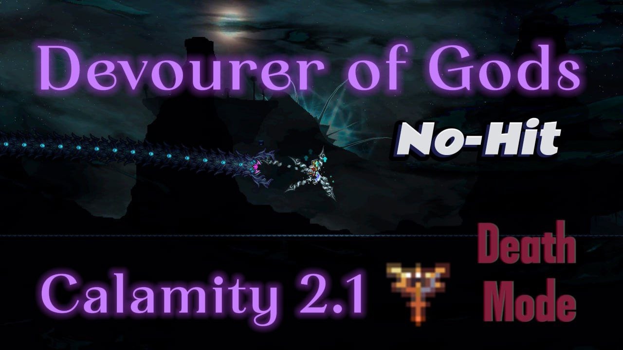 Devourer of Gods | Calamity 2.1 Death Mode No-Hit