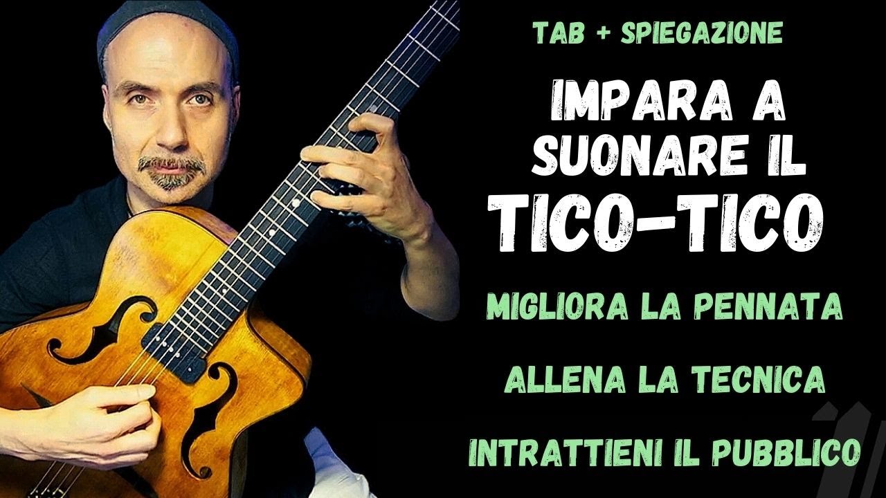 Lezione di chitarra. Impara il Tico Tico il brano piu' divertente di sempre