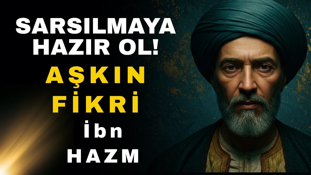 Sadece Düşünme, HİSSET | İbni Hazm’ın Felsefesi Seni Sarsacak | Felsefe Kapısı
