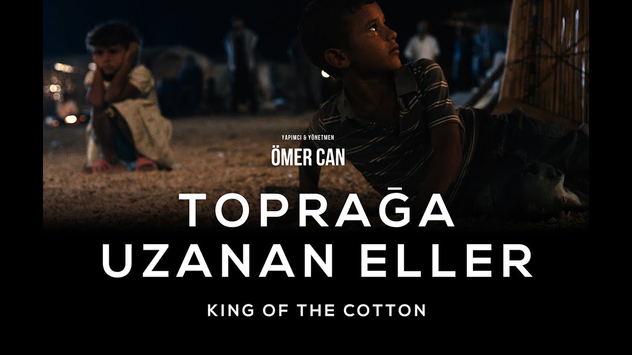 Toprağa Uzanan Eller - Sinema Filmi