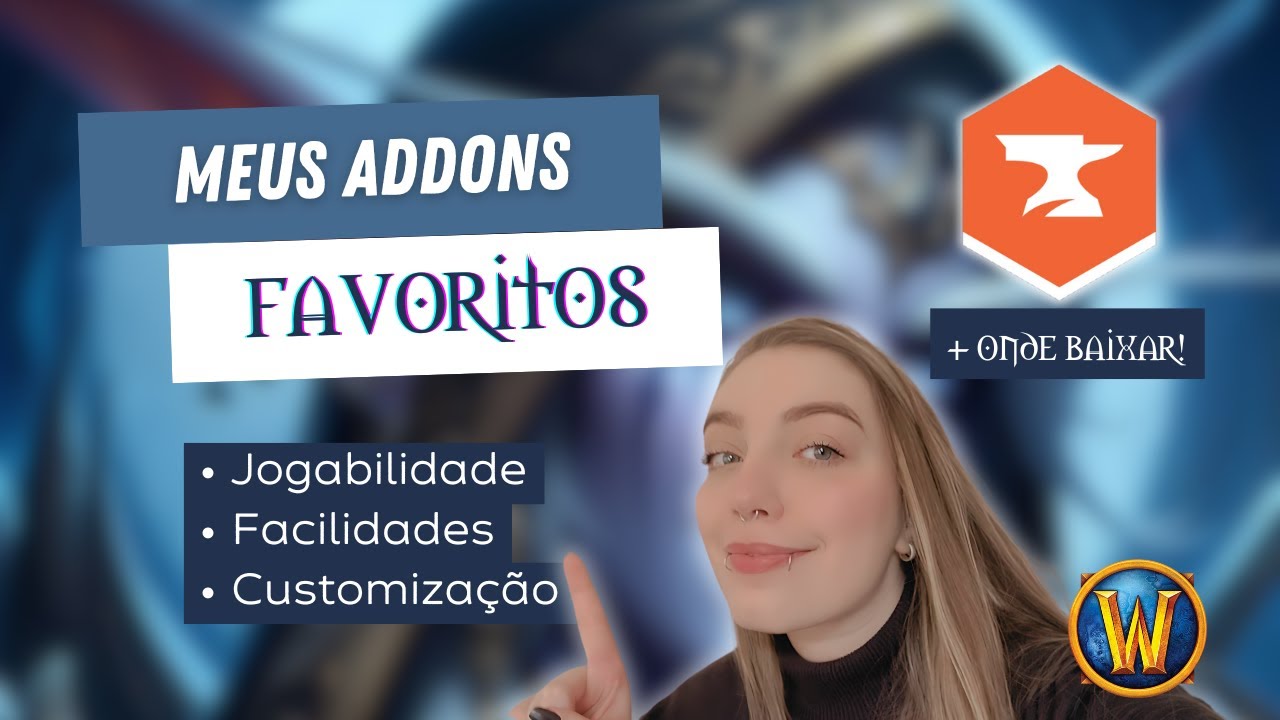 Meus Addons Favoritos e Onde Baixar!  - World of Warcraft