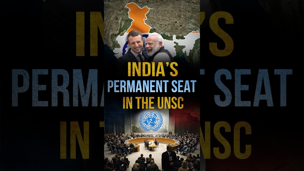 India's Permanent Seat in The UNSC