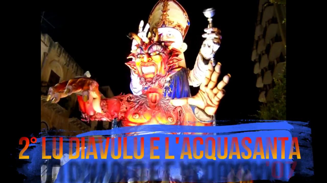 Lu diavulu e l'acquasanta - Carnevale di Sciacca 2016