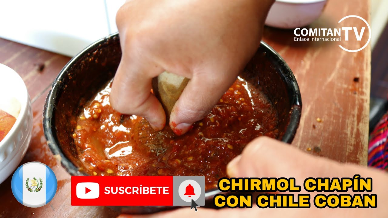 CHIRMOL GUATEMALTECO CON CHILE COBAN (RECETA DE COCINA)