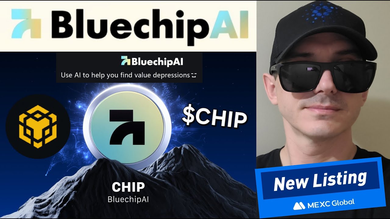 $CHIP - BlueChipAI TOKEN CRYPTO COIN HOW TO BUY BLUECHIP AI MEXC GLOBAL BNB BSC BLOCKCHAIN BLUE CHIP