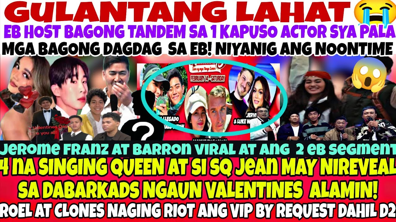 CONFIRM❗MGA BIGATING BISITA SA EB DUMAGSA❗JEROME FRANZ & BARRON MAY ANUNSYO😱SQ MAY PASABOG DIS FEB14