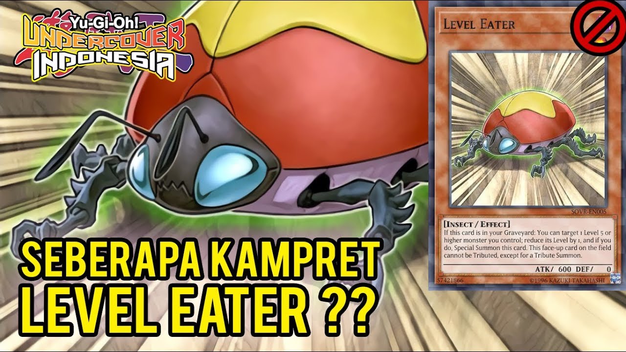 Penyebab Level Eater Forbidden di Yu-Gi-Oh!