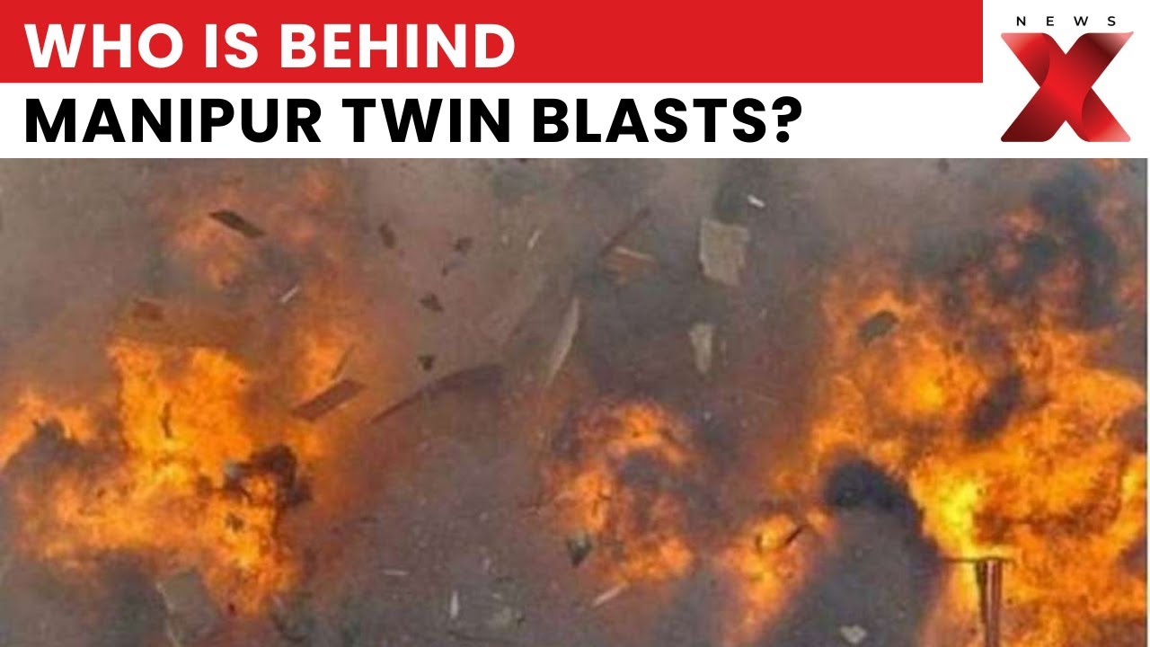 Manipur Blast Update: Twin IEDs Detonate, Locals Allege Security Lapses | NewsX