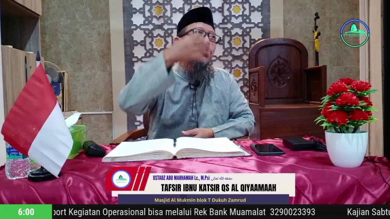 TAFSIRH IBNU KATSIR QS AL QIYAMAH  | USTADZ ABU MARHAMAH Lc.,M.Psi