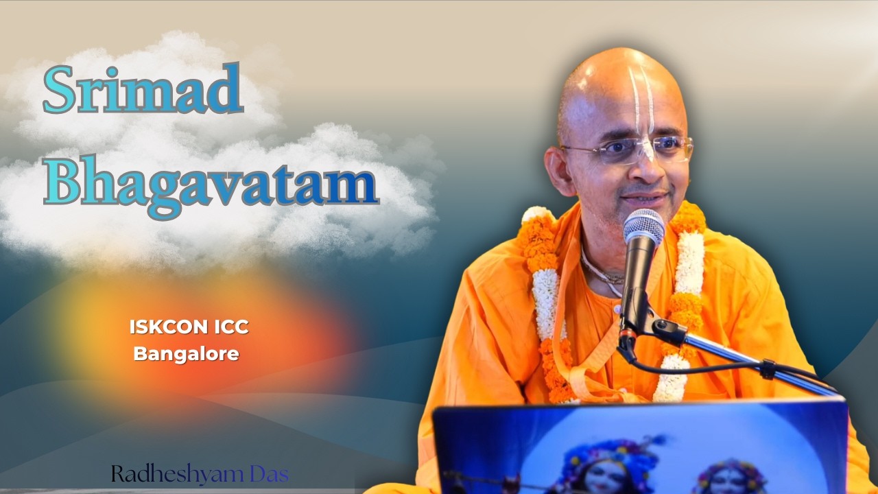 Srimad Bhagavatam | ISKCON ICC | Radheshyam Das