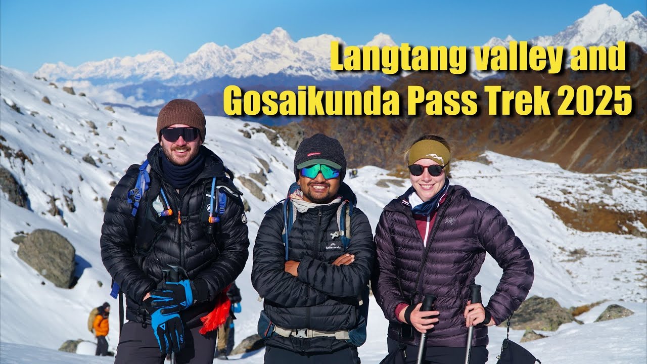 Langtang Valley & Gosaikunda Lake Circuit trek 2025