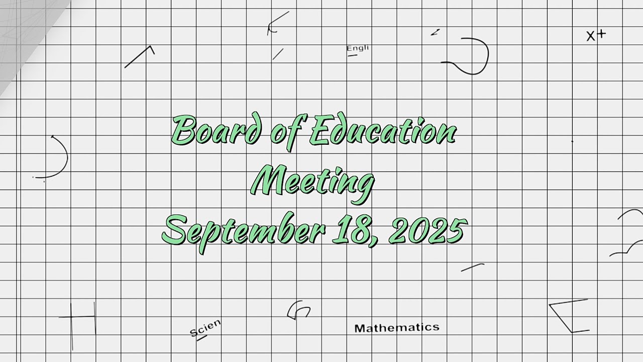 Woodbridge School District Board of Ed Meeting | September 18, 2025