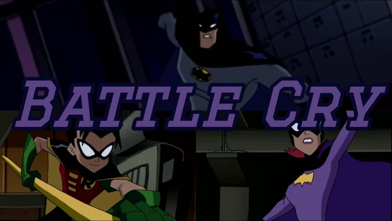 Batfamily (The Batman 2004-2008) | Battle Cry