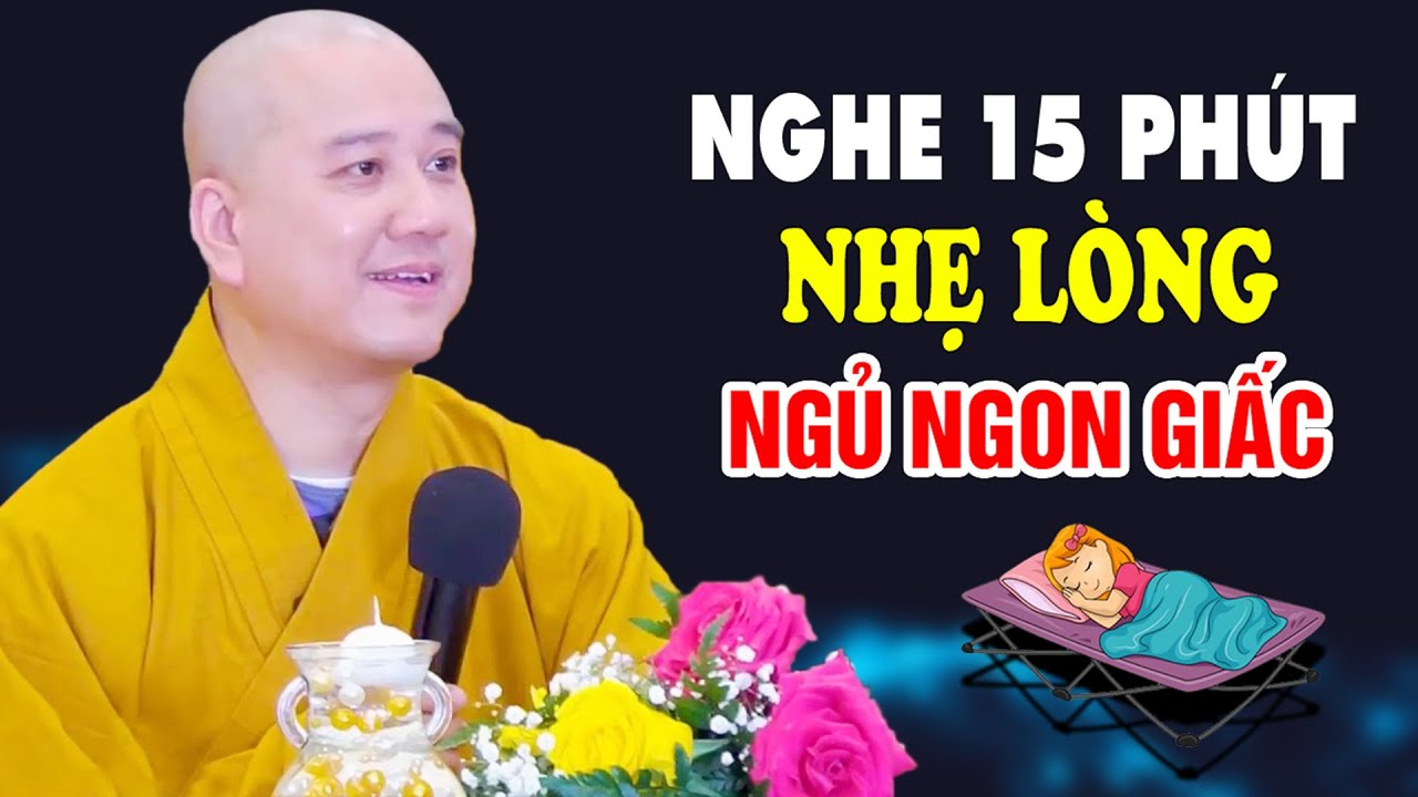 Đêm Lo Âu Khó Ngủ Nghe Thầy Giảng Nhẹ Lòng Ngủ Ngon Giấc - Pháp Thoại Thầy Thích Pháp Hòa