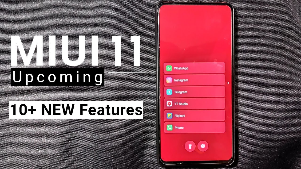 MIUI 11 INDIA Upcoming 10+ New Features for all Redmi Phones