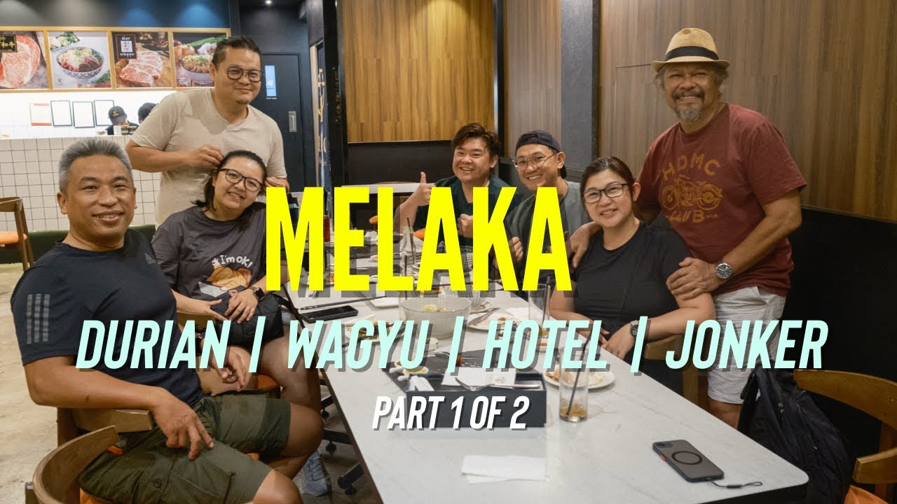 Melaka Ep 1 | Beef Noodles, Durian, Massage & Wagyu Adventures | Hotels & Jonker Street