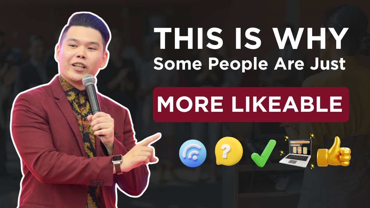 Why Some People Are Just More Likeable?