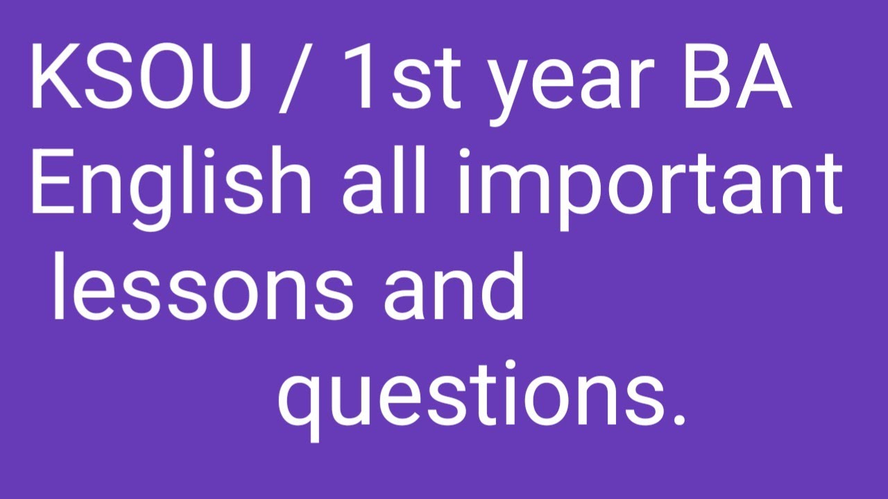 KSOU /1st year BA / English/ important lessons /important questions/ explaining in Kannada.