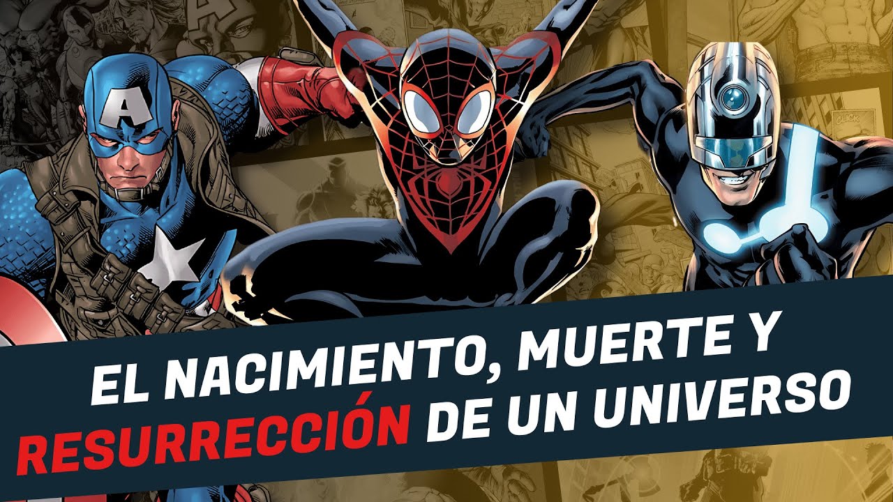 UNIVERSO ULTIMATE MARVEL: Su Ascenso, Muerte y Resurrecci&oacute;n