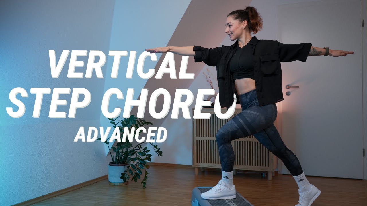 Vertical Step - Advanced Step Aerobic Choreographie | 36 Min. | 125 bpm