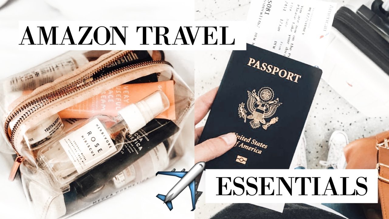 TOP AMAZON TRAVEL ESSENTIALS + MUST HAVES 2019 | Katie Musser