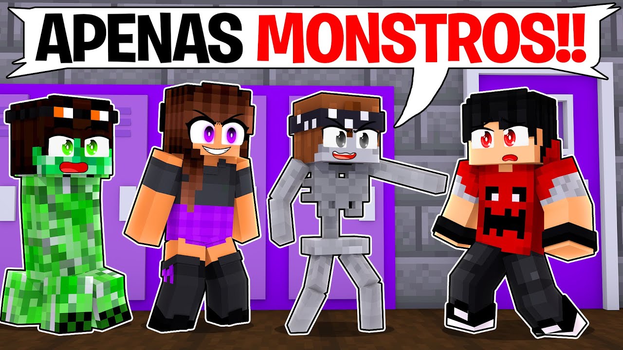 Sou o unico HUMANO na ESCOLA DE MONSTRO no Minecraft