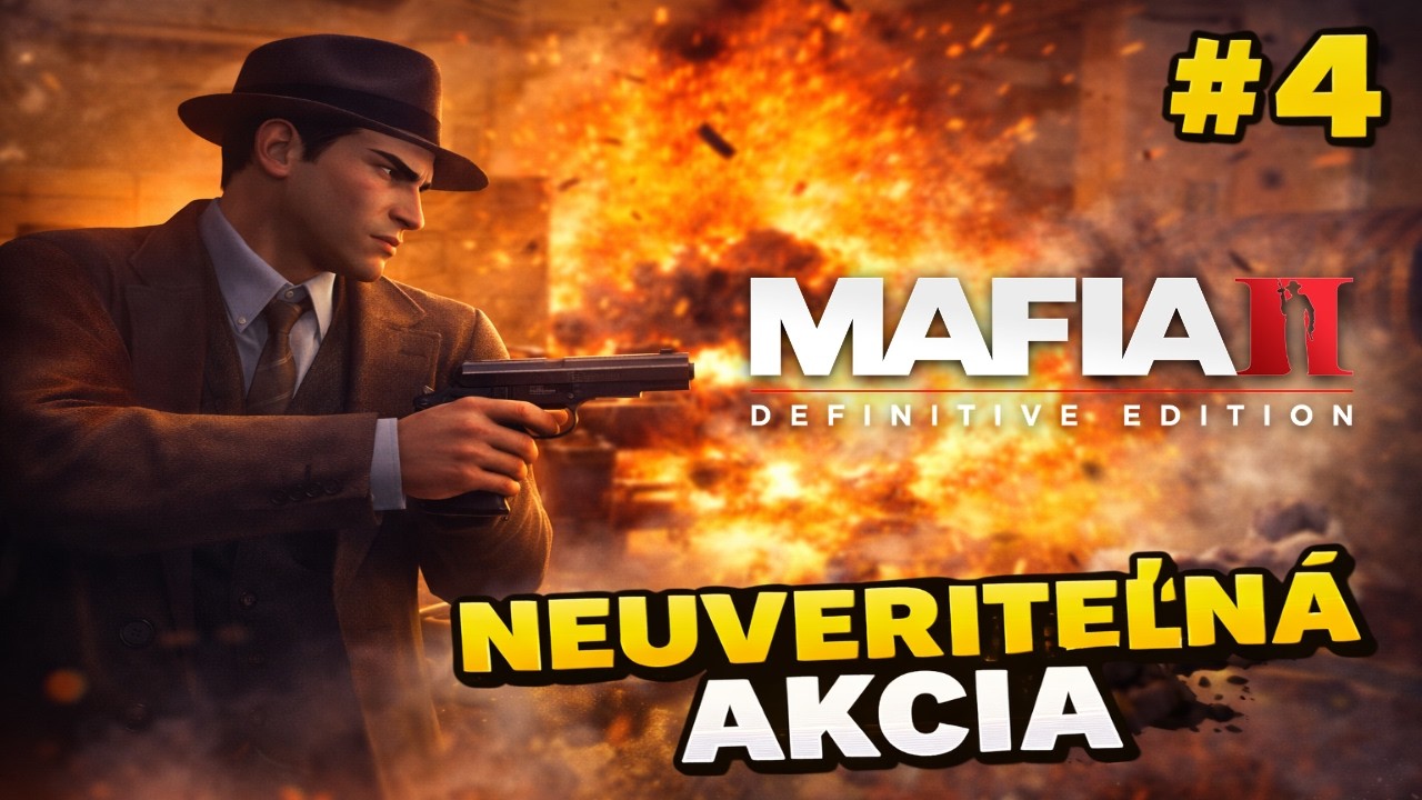 MAFIA II DEFINITÍVNA EDÍCIA #4 - Cesta na vrchol je krvavá 🩸 (Gameplay SK/CZ)