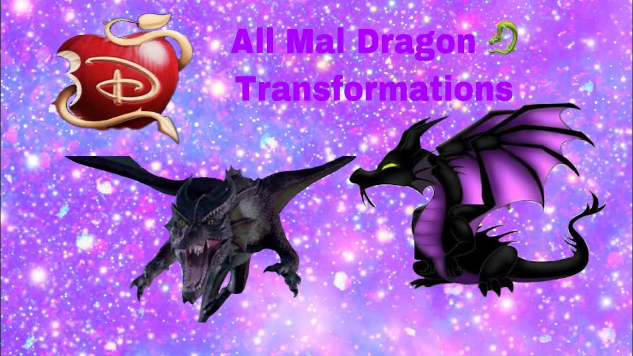 Disney Descendants- All Mal dragon 🐉 transformations (read the description)