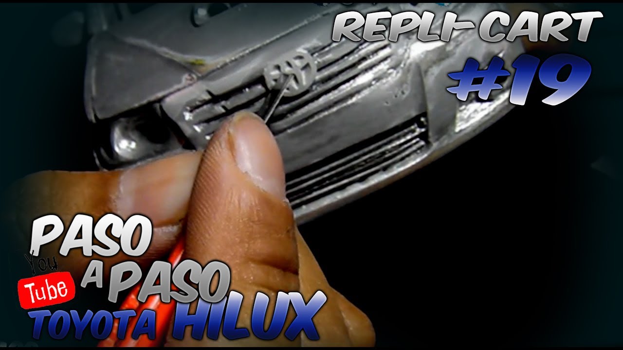 PASO a PASO #19 TOYOTA HILUX // REPLI-CART //TALLANDO EMBLEMA Y FAROLAS