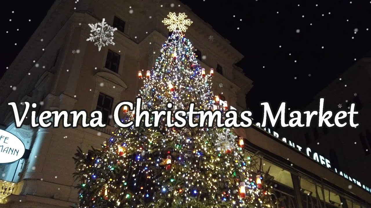 Vienna Christmas Market - Viennese Christmas dream / Wien Christkindlmarkt - Wiener Weihnachtstraum